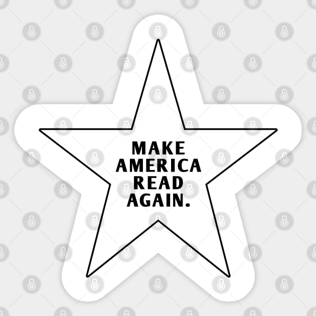 Make America Read Again Sticker by BlackMeme94